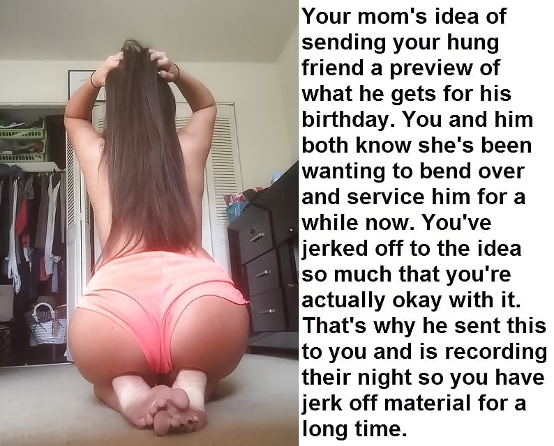 Your mom is a hot slut pig Captions sons friends (20/20)